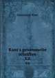 Kant's gesammelte schriften, Kant Immanuel 