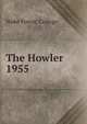 The Howler. 1955, Wake Forest College 