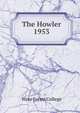 The Howler. 1953, Wake Forest College 