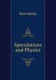 Speculations and Physics, Sam Vaknin 