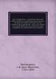 De l'imagination : consid?r?e dans ses effets directs sur l'homme et les animaux, et dans ses effets indirects sur les produits de la gestation : avec une notice sur la g?n?ration et les causes les plus probables des difformit?s de naissance, Demangeon, J. B. (Jean Baptiste), 1764-1844 