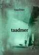 taadmer, Taadmer 