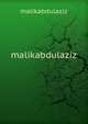 malikabdulaziz, malikabdulaziz 