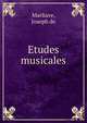 Etudes musicales, Marliave, Joseph de 