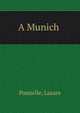 A Munich, Ponnelle, Lazare 