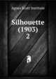 Silhouette (1903). 2, Agnes Scott Institute 