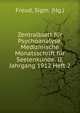 Zentralblatt fur Psychoanalyse. Medizinische Monatsschrift fur Seelenkunde. II. Jahrgang 1912 Heft 2, Sigmund Freud 