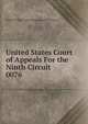 United States Court of Appeals For the Ninth Circuit. 0076, United States. Court of Appeals (9th Circuit) 
