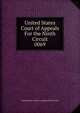 United States Court of Appeals For the Ninth Circuit. 0069, United States. Court of Appeals (9th Circuit) 