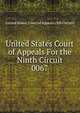 United States Court of Appeals For the Ninth Circuit. 0067, United States. Court of Appeals (9th Circuit) 