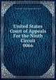 United States Court of Appeals For the Ninth Circuit. 0066, United States. Court of Appeals (9th Circuit) 