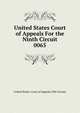 United States Court of Appeals For the Ninth Circuit. 0065, United States. Court of Appeals (9th Circuit) 