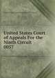 United States Court of Appeals For the Ninth Circuit. 0057, United States. Court of Appeals (9th Circuit) 