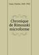 Chronique de Rimouski microforme, Guay, Charles, 1845-1922 