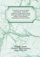 Travels in Lower Canada microform : with the author's recollections of the soil, and aspect, the morals, habits, and religious institutions of that country, Sansom, Joseph, 1765 or 6-1826,Cornelius, Elias, 1794-1832 