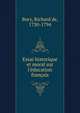Essai historique et moral sur l'?ducation fran?ais, Bury, Richard de, 1730-1794 