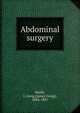 Abdominal surgery, Smith, J. Greig (James Greig), 1834-1897 