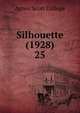 Silhouette (1928). 25, Agnes Scott College 