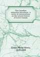 The Canadian naturalist microform : a series of conversations on the natural history of Lower Canada, Gosse Philip Henry 