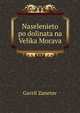 Naselenieto po dolinata na Velika Morava, Gavril Zanetov 