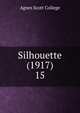Silhouette (1917). 15, Agnes Scott College 