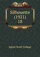 Silhouette (1921). 18, Agnes Scott College 