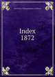 Index. 1872, University of Massachusetts at Amherst 