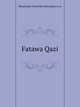 Fatawa Qazi, Shaykh Qazi Mujahidul Islam Qasmi (r.a) 