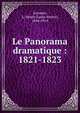 Le Panorama dramatique : 1821-1823, Lecomte, L.-Henry (Louis-Henry), 1844-1914 