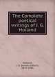 The Complete poetical writings of J. G. Holland, J.G. Holland 