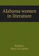 Alabama women in literature, Robbins, Mary La Fayette 