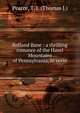 Rolland Bane : a thrilling romance of the Hazel Mountains of Pennsylvania, in verse, Pearce, T. J. (Thomas J.) 