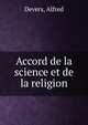 Accord de la science et de la religion, Devers, Alfred 