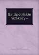 Gallipoliiskie razskazy--, Rybinskii, N,Kritskii, M. A., former owner,Andr? Savine Collection (University of North Carolina at Chapel Hill) 