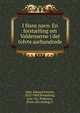 I Hans navn. En forst?lling om Valdenserne i det tolvte aarhundrede, Hale, Edward Everett 