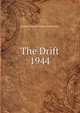 The Drift. 1944, Junior Class of Butler University 