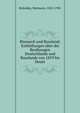 Bismarck und Russland; Enth?llungen ?ber die Bezihungen Deutschlands und Russlands von 1859 bis Heute, Robolsky, Hermann, 1822-1901 