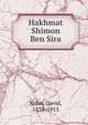 Hakhmat Shimon Ben Sira, Kohn, David, 1838-1915 