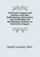 ?sterreich-Ungarn und Serbien nach dem Balkankriege; Materialien zum Verst?ndnis der Beziehungen Serbiens zu Osterreich-Ungarn, Mandl, Leopold, 1860- 
