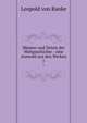 Mnner und Zeiten der Weltgeschichte : eine Auswahl aus den Werken. 1, Leopold von Ranke 