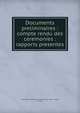 Documents preliminaires : compte rendu des ceremonies : rapports presentes, International Eucharistic Congress (12th : 1899 : Lourdes, France) 