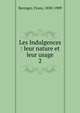 Les Indulgences : leur nature et leur usage. 2, Beringer, Franz, 1838-1909 