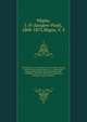 Theologiae cursus completus ex tractatibus omnium perferctissimis ubique habitis, et a magna parte episcoporum necnon theologorum Europe catholicae, universim ad hoc interrogatorum, designatis, unic conflatus. 1, Migne, J.-P. (Jacques-Paul), 1800-1875,Migne, V. S 