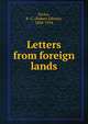 Letters from foreign lands, Eccles, R. G. (Robert Gibson), 1848-1934 