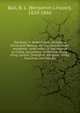 Rambles in eastern Asia, including China and Manilla, during several years' residence : with notes of the voyage to China, excursions in Manilla, Hong-King, Canton, Shanghai, Ningpoo, Amoy, Fouchow, and Macao, Ball, B. L. (Benjamin Lincoln), 1820-1860 