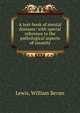 A text-book of mental diseases: with special reference to the pathological aspects of insanity, Lewis, William Bevan 