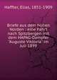Briefe aus dem hohen Norden : eine Fahrt nach Spitzbergen mit dem HAPAG-Dampfer "Auguste Viktoria" im Juli 1899, Haffter, Elias, 1851-1909 