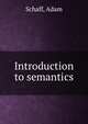 Introduction to semantics, Schaff, Adam 