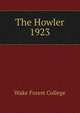 The Howler. 1923, Wake Forest College 
