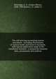 The self-proving accounting system microform : including illustrations of various books and forms in facsimile, with special application made to the instalment business : a manual for business men, accountants and auditors, Kittredge, A. O. (Anson Oliver), 1848-1903,Brown, J. F. (John F.) 
